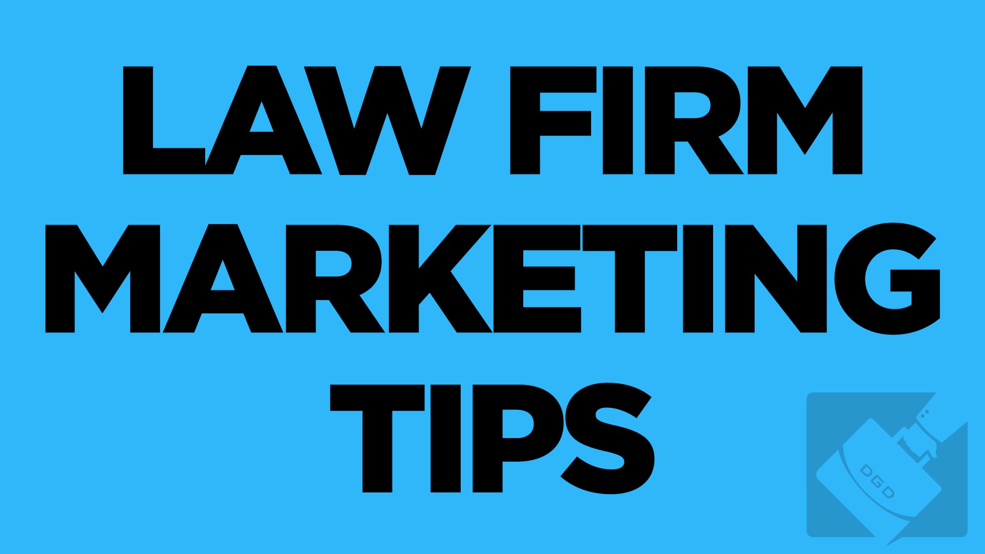 law firm marketing tips