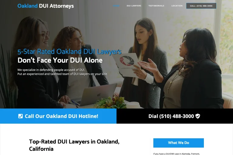 Oakland DUI Attorneys law firm website, homepage above the fold (2026), designed by Dan Gilroy Design